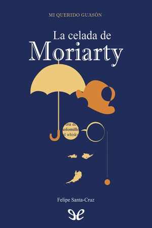 [Mi querido Guasón 02] • La Celada De Moriarty